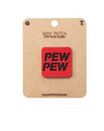 PEW PEW Tactical Patch 1X1