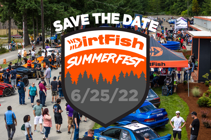 DirtFish SummerFest June 25th, 2022