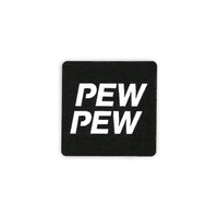 PEW PEW Tactical Patch 2X2 Cordura Morale Patch