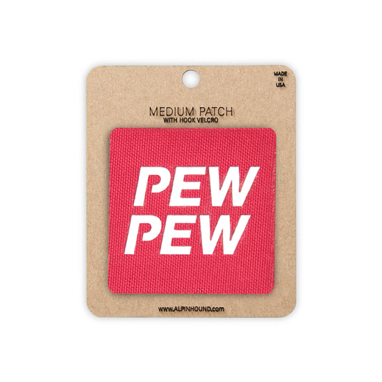 PEW PEW Tactical Patch 2X2 Cordura Morale Patch
