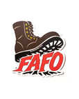 FAFO Boot Sticker | Waterproof Vinyl Decal | For Toolboxes, skateboards, laptops and water bottles