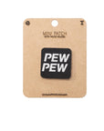 PEW PEW Tactical Patch 1X1